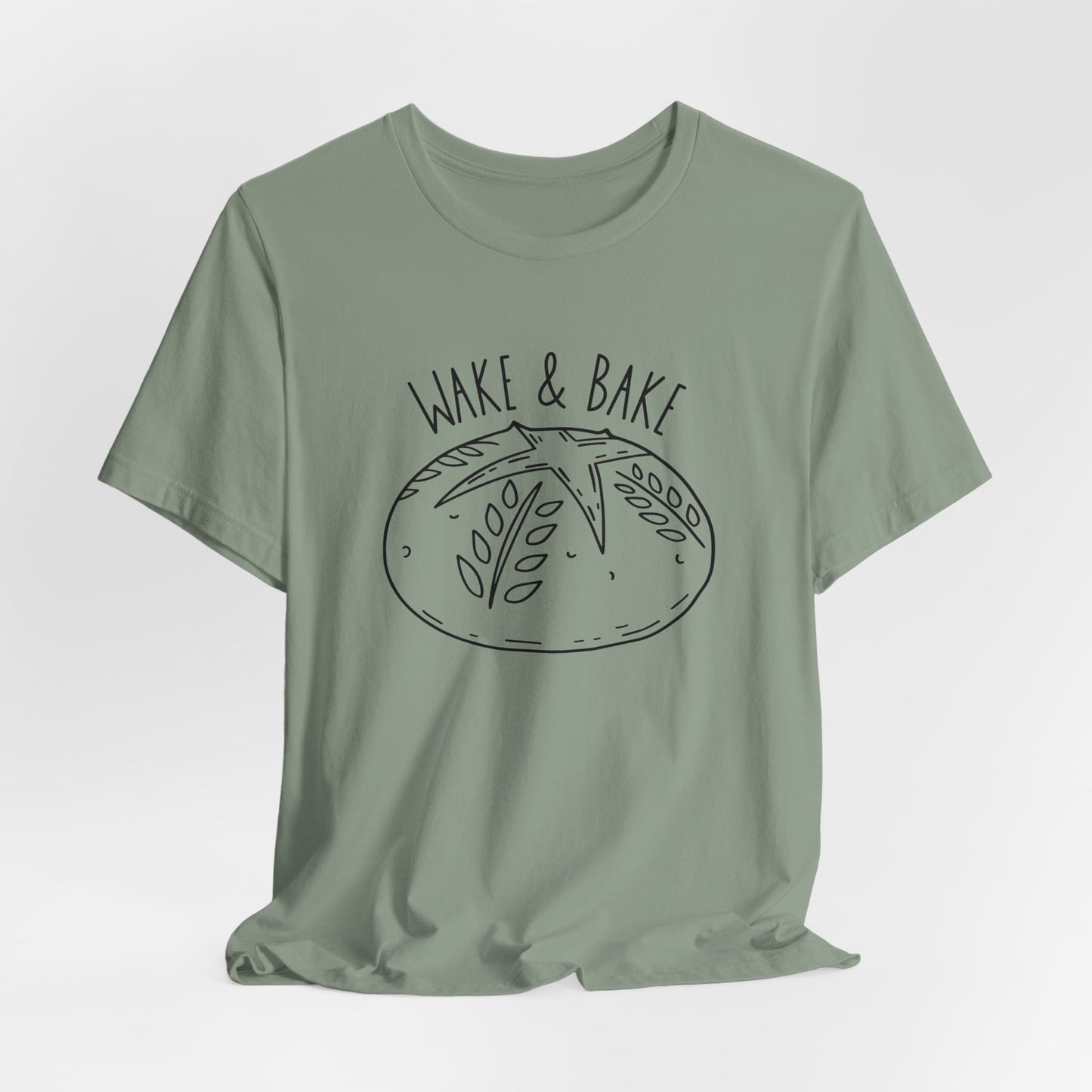 Wake and Bake Sourdough Tee