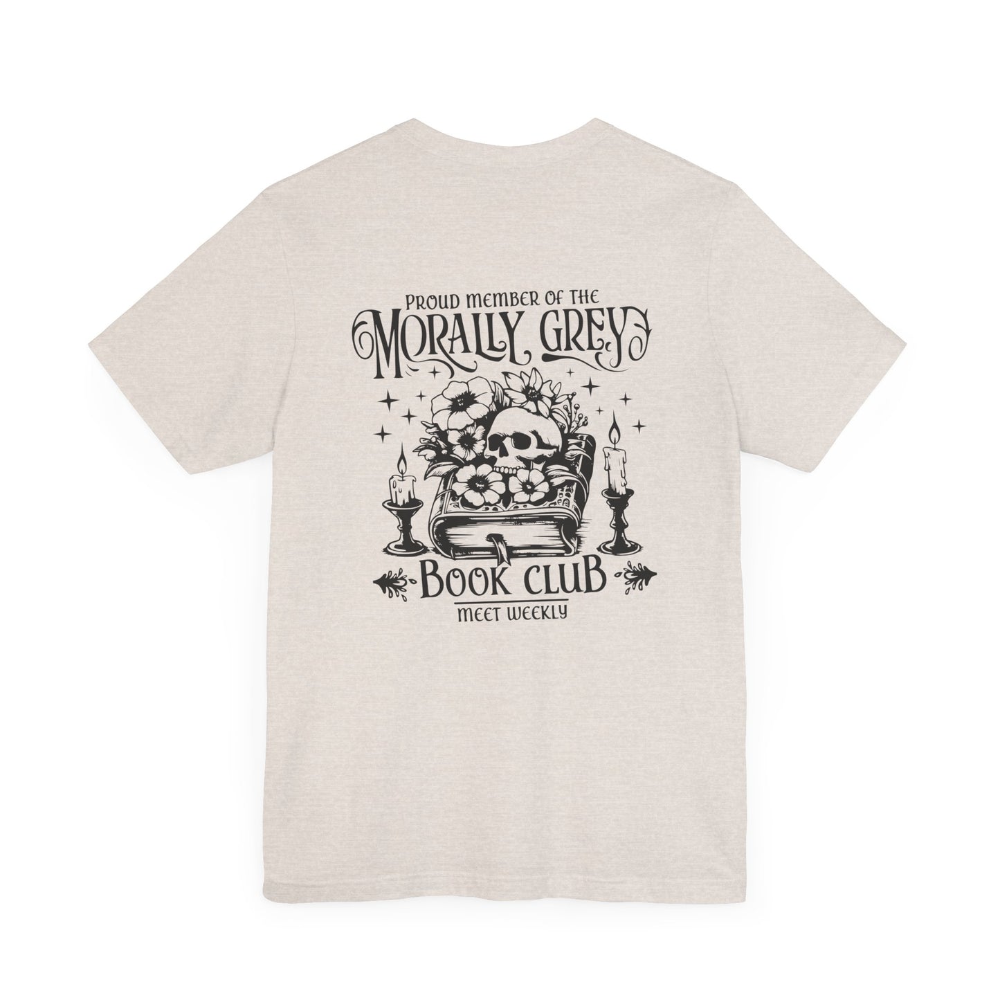 Morally Grey Book Club Tee