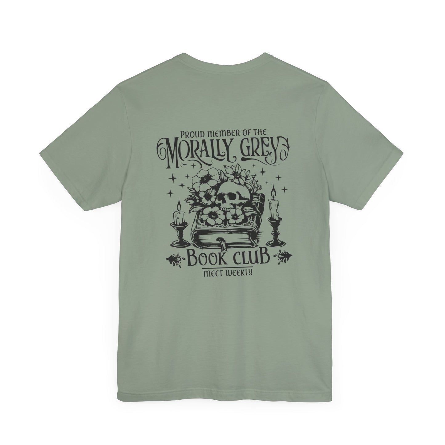 Morally Grey Book Club Tee