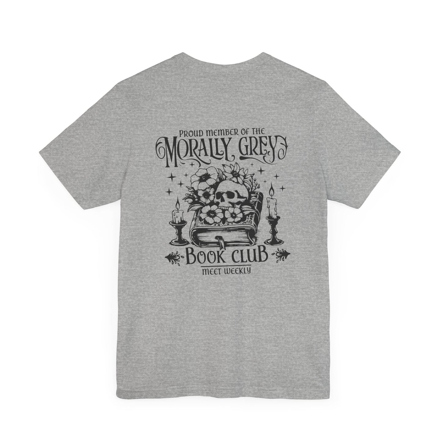 Morally Grey Book Club Tee