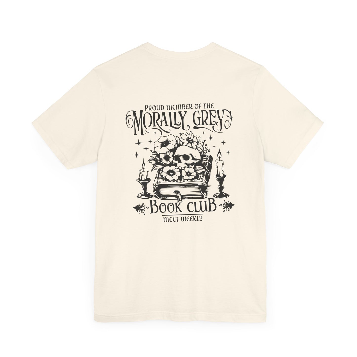 Morally Grey Book Club Tee