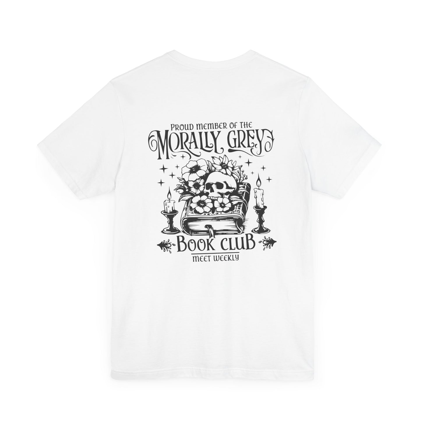 Morally Grey Book Club Tee