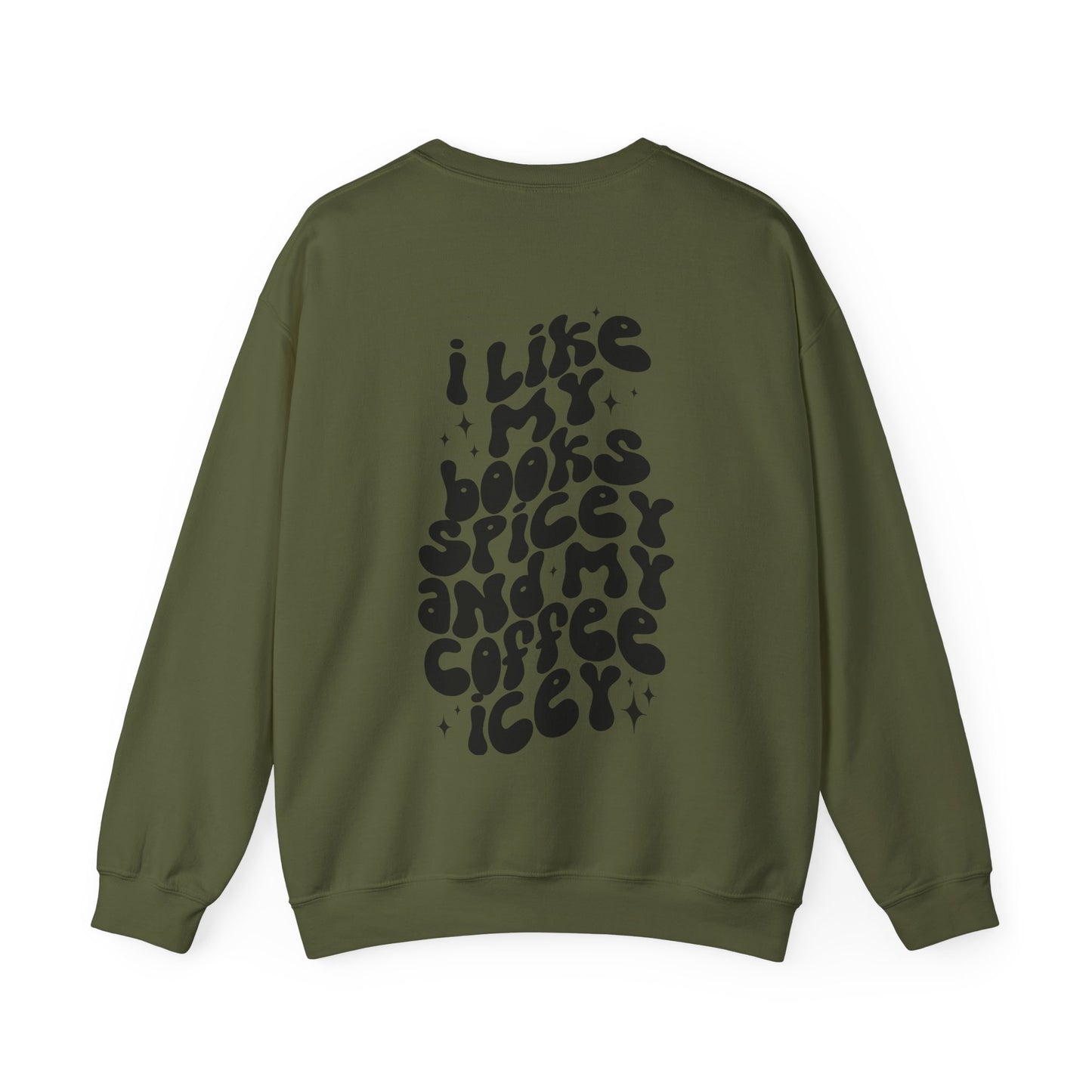 I Like My Books Spicy, Coffee Icey Sweater