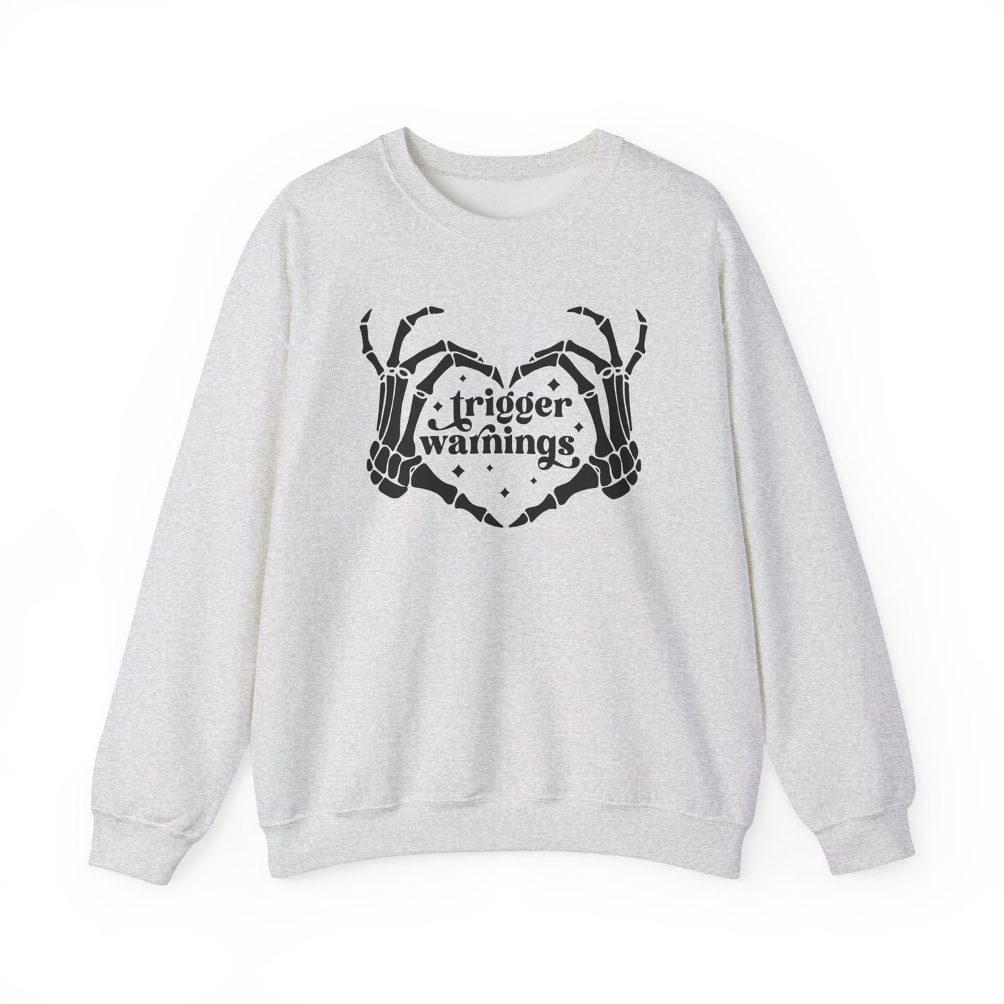 Trigger Warning Sweatshirt