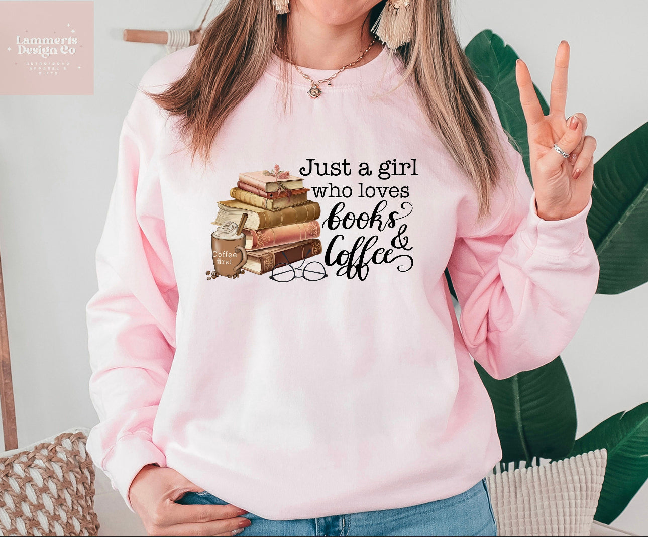 Just A Girl who Loves Books & Coffee Sweater