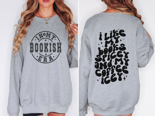 I Like My Books Spicy, Coffee Icey Sweater