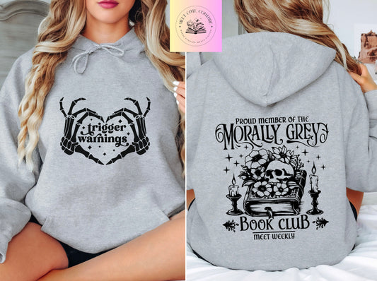 Morally Grey Book Club Hoodie